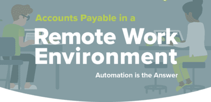 Accounts Payable in a Remote Work Environment
