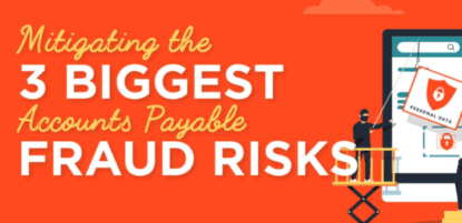 Mitigating the 3 Biggest Fraud Risks