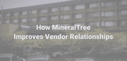How MineralTree Improves Vendor Relationships