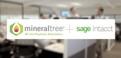MineralTree + Sage Intacct AP Automation
