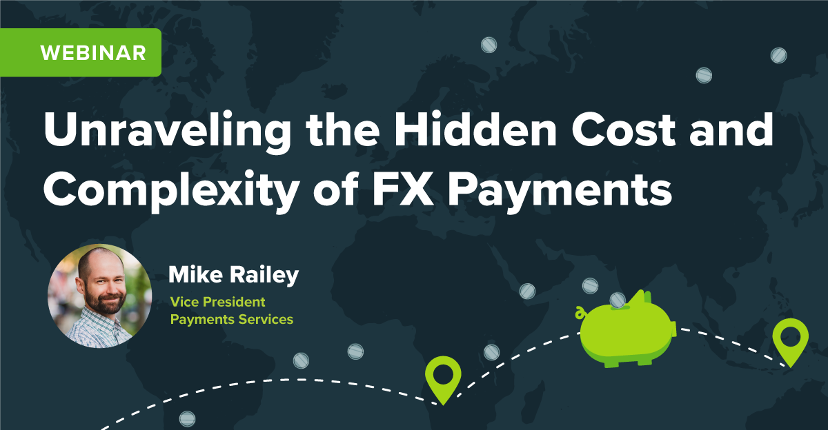 Unraveling the Hidden COst and Complexity of FX Payments