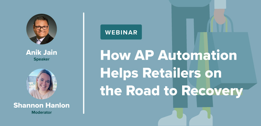 How AP Automation Helps Retailers on the Road to Recovery Webinar