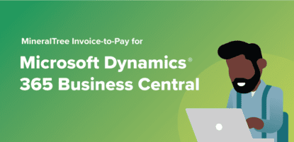 MineralTree Invoice-to-Pay for Microsoft Dynamics 365 Business Central