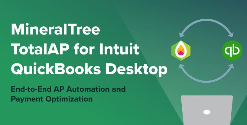 MineralTree TotalAP for Intuit Quickbooks Desktop