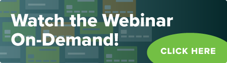 Watch the Webinar On-Demand! Click Here